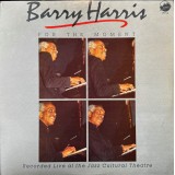 Barry Harris (2) - For The Moment (LP, Album)