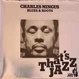 Charles Mingus - Blues & Roots (LP, Album, RE, Gat)