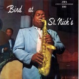 Charlie Parker - Bird At St. Nick's (LP, Album, RE)