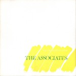 The Associates - Tell Me Easter's On Friday (12
