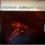 Coleman Hawkins - Soul (LP, Album, Mono, RE, Pit)