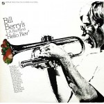 Bill Berry's L.A. Big Band* - Hello Rev (LP, Album)