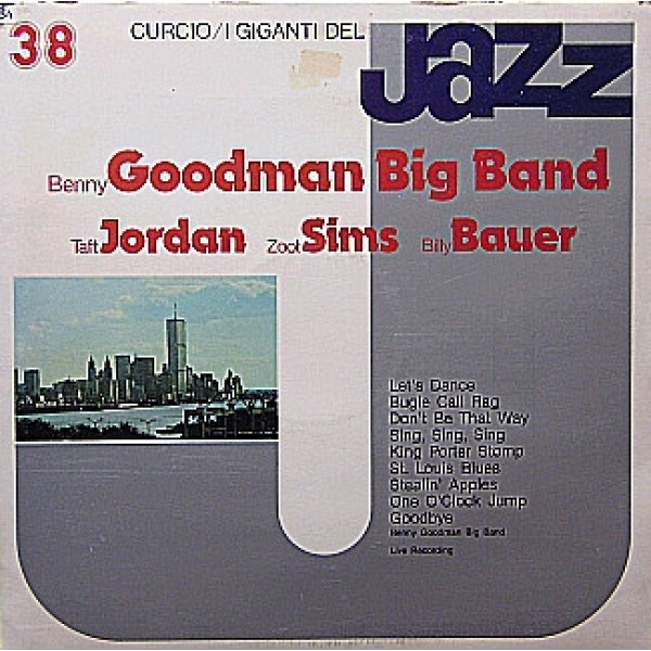 Benny Goodman Big Band*, Taft Jordan, Zoot Sims, Billy Bauer - I Giganti Del Jazz 38 (LP, Album)