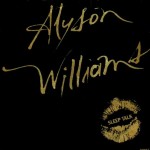 Alyson Williams - Sleep Talk (7