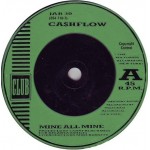 Ca$hflow - Mine All Mine / Party Freak (7 Ca$hflow - Mine All Mine / Party Freak (7