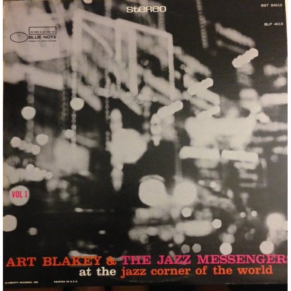 Art Blakey & The Jazz Messengers - At The Jazz Corner Of The World Vol. 1 (LP, Album, RE)