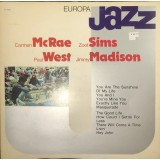 Carmen McRae, Zoot Sims, Paul West, Jimmy Madison - Carmen McRae Zoot Sims Paul West Jimmy Madison (LP, Album)