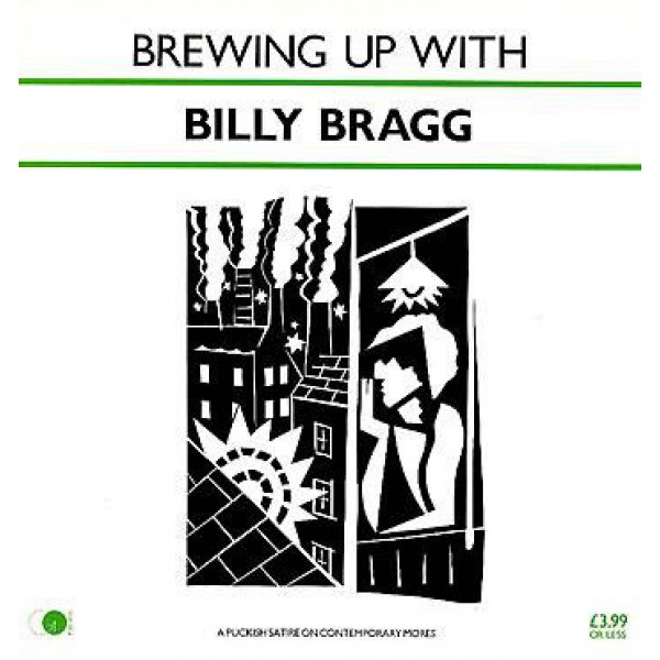 Billy Bragg - Brewing Up With Billy Bragg (LP, Album, PRS)