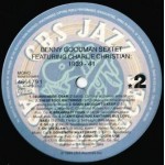 The Benny Goodman Sextet* Featuring Charlie Christian - 1939-41 (LP, Comp, Mono) The Benny Goodman Sextet* Featuring Charlie Christian - 1939-41 (LP, Comp, Mono)