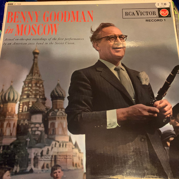 Benny Goodman - Benny Goodman In Moscow Record 1 (LP, Album) Benny Goodman - Benny Goodman In Moscow Record 1 (LP, Album)