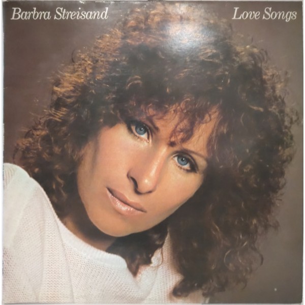 Barbra Streisand - Love Songs (LP, Album, Comp, Sun) Barbra Streisand - Love Songs (LP, Album, Comp, Sun)