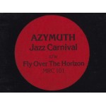 Azymuth - Jazz Carnival c/w Fly Over The Horizon (12