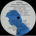 Bryan Ferry - These Foolish Things (LP, Album, RE) Bryan Ferry - These Foolish Things (LP, Album, RE)