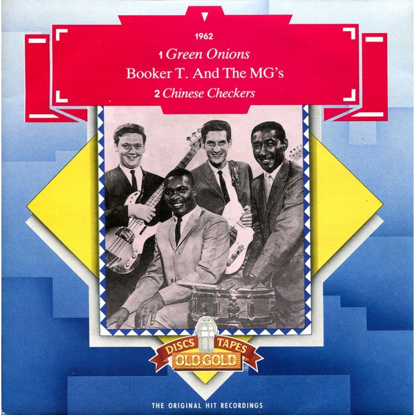 Booker T. And The MG's* - Green Onions / Chinese Checkers (7 Booker T. And The MG's* - Green Onions / Chinese Checkers (7