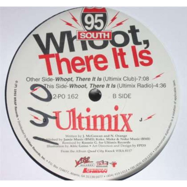 95 South - Whoot, There It Is (Ultimix) (12
