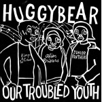 Bikini Kill / Huggy Bear (3) - Yeah Yeah Yeah Yeah / Our Troubled Youth (LP)
