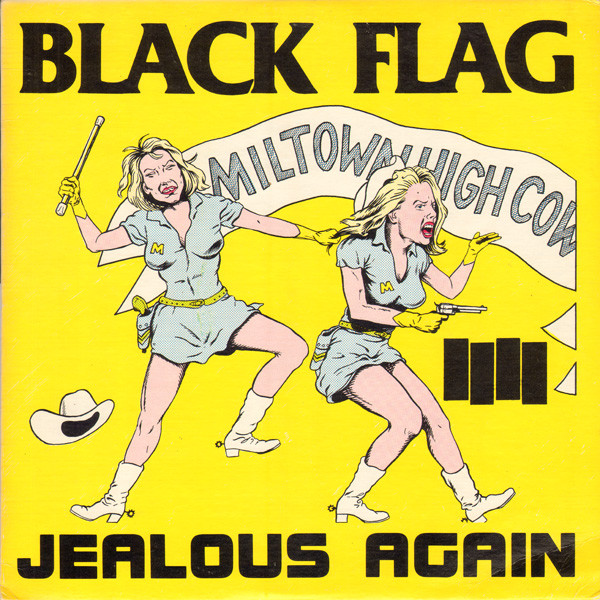 Black Flag - Jealous Again (12