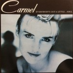 Carmel (2) - Everybody's Got A Little...Soul (LP, Album) Carmel (2) - Everybody's Got A Little...Soul (LP, Album)