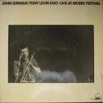 John Surman / Tony Levin Duo* - Live At Moers Festival  (LP, Album)