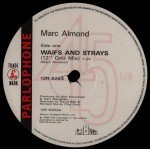 Marc Almond - Waifs And Strays (The Grid Mix) (12