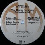 The Roger Kellaway Cello Quartet - Come To The Meadow (LP, Album, Ter)