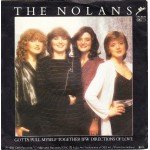 The Nolans - Gotta Pull Myself Together (7