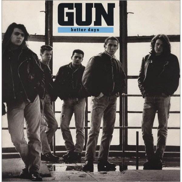 Gun (2) - Better Days (7