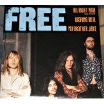 Free - All Right Now (Long Version) / Wishing Well / My Brother Jake (7