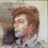 Steve Tilston - And So It Goesâ€¦ (CD, Album)
