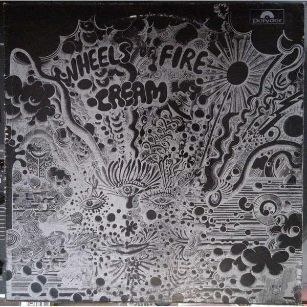 Cream (2) - Wheels Of Fire - Live At The Fillmore (LP, Album)