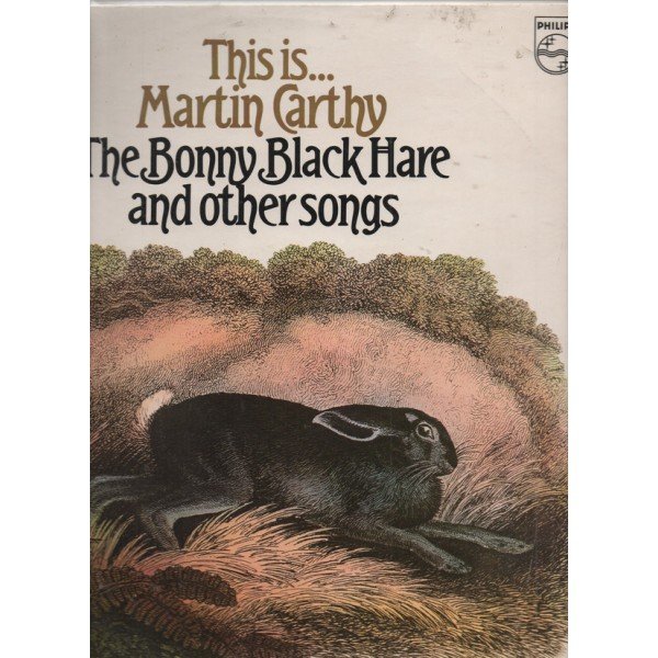 Martin Carthy - This Is... Martin Carthy: The Bonny Black Hare And Other Songs (LP, Comp)