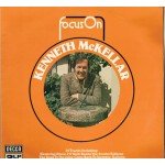 Kenneth McKellar - Focus On Kenneth McKellar (LP, Comp)