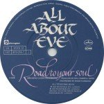 All About Eve - Road To Your Soul (7