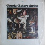 Pearls Before Swine - One Nation Underground (LP, Album)