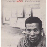 Japan - Canton / Visions Of China - Live (7