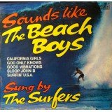 The Surfers (12) - Sounds Like The Beach Boys (LP, Album)