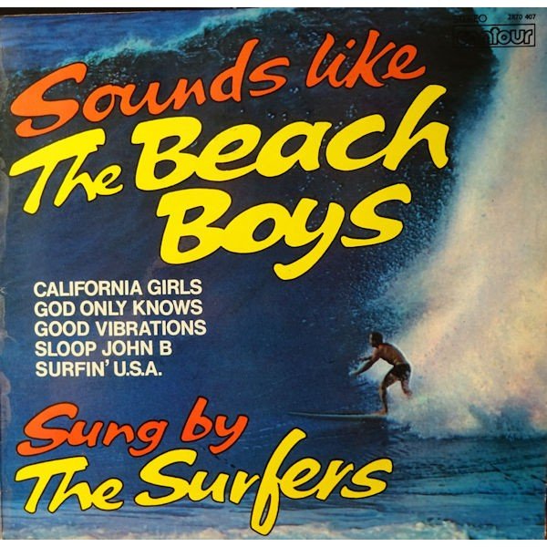 The Surfers (12) - Sounds Like The Beach Boys (LP, Album)