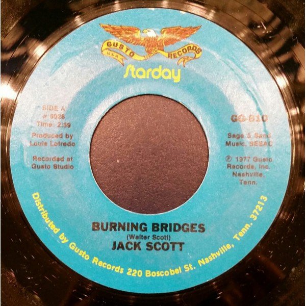 Jack Scott - Burning Bridges / Goodbye Baby (7