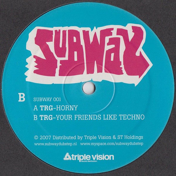 TRG - Horny / Your Friends Like Techno (12