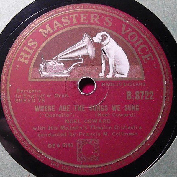 NoÃ«l Coward - Where Are The Songs We Sung / The Stately Homes Of England (Shellac, 10