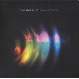 Jon Hopkins - Opalescent (CD, Album, RE, RM)