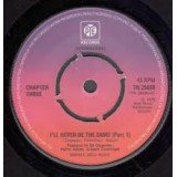 Chapter Three - I'll Never Be The Same (7