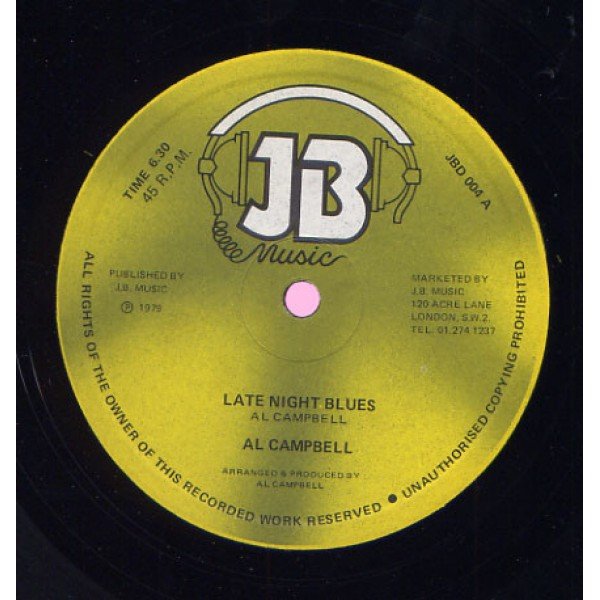 Al Campbell - Late Night Blues / Shower Me With Blessings (12