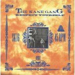 The Kane Gang - Respect Yourself (7