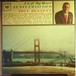 Tony Bennett - I Left My Heart In San Francisco (LP, Album)