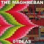 The Maghreban - 01deas  (2xLP, Album)