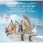 Newton Faulkner - Hand Built By Robots (CD, Album)