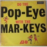 The Mar-Keys - Do The Pop-Eye (LP, Album, Mono)