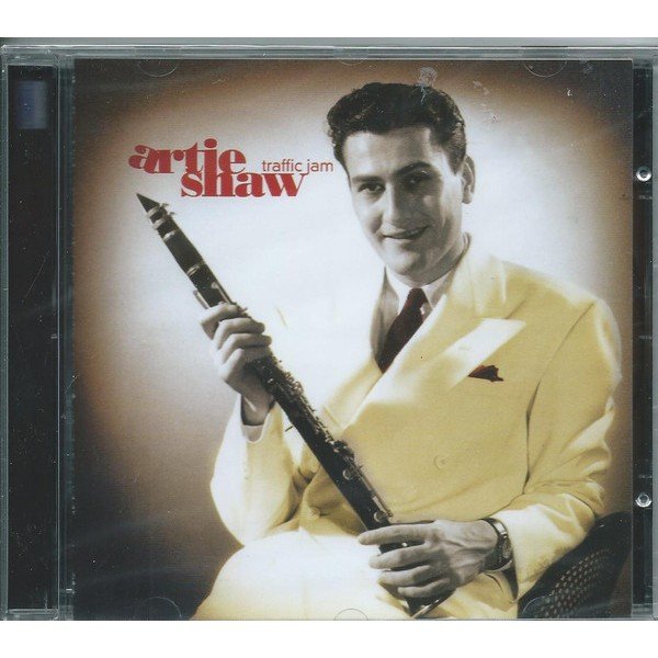 Artie Shaw And His Orchestra - Traffic Jam (CD, Comp)