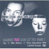 Frz & Blue Baboon & Etereo Expandeum Club - Machine That Also Let You Draw ! (CD, Album)